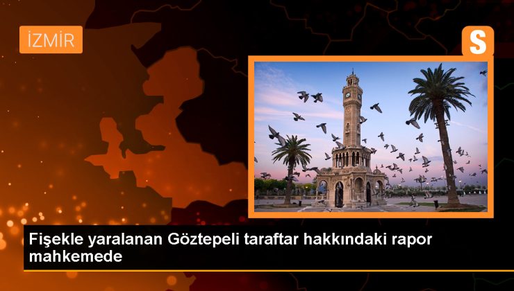 Göztepeli Taraftarın Yüzündeki İzin Adli Tıp Raporunda Sabit İz Olarak Belirtildi