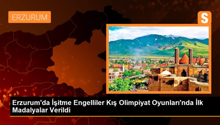 Erzurum’da düzenlenen 20. İşitme Engelliler Kış Olimpiyat Oyunları’nda ilk madalyalar verildi